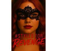#Styled For Revenge: She is Me Cover Edition (Story is Identical, Cover Differs)