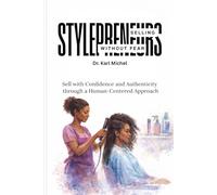 Stylepreneurs: Selling Without Fear
