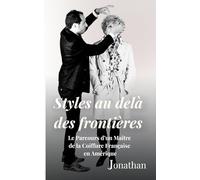 Styles Au-Delà Des Frontières: Le Parcours d’un Maître de la Coiffure Française en Amérique
