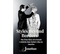 Styles Beyond Borders: The True Story of a French Celebrity Hair Stylist’s Rise in America