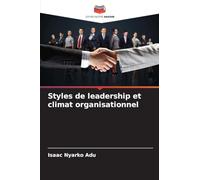 Styles de leadership et climat organisationnel