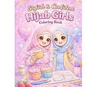 Stylish & Confident Hijab Girls Coloring Book: Fun & Easy Designs for Kids Ages 4-8