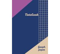 Stylish Graph Paper Notebook (Blue): 6 x 9 inches, 120 pages