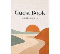 Stylish Guest Book for Airbnb, VRBO, & Vacation Rentals: Visitor Sign-In Log for Beach House, Cabin, Lake House & Holiday Home