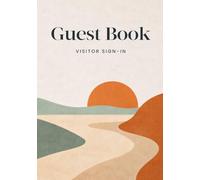 Stylish Guest Book for Airbnb, VRBO, & Vacation Rentals: Visitor Sign-In Log for Beach House, Cabin, Lake House & Holiday Home