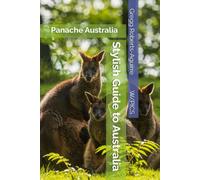 Stylish Guide to Australia: Panache Australia (Panache Oceania with Pictures)