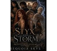 Styx and Storm: Daughters of Delphi Trilogy