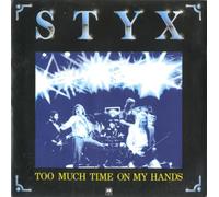 STYX - the best of times / too much time on my hands 45 rpm single