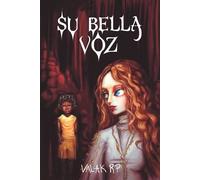 Su bella voz
