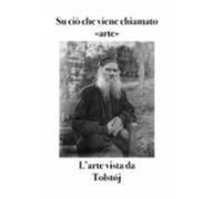 Su Ciò Che Viene Chiamato «arte» (ebook)