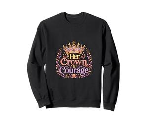 Su Corona es Coraje Diseño de empoderamiento Sudadera