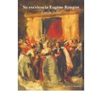 Su Excelencia Eugene Rougon