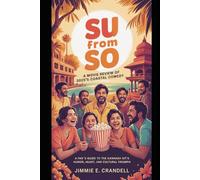 Su From So: A Movie Review of 2025’s Coastal Comedy: A Fan’s Guide to the Kannada Hit’s Humor, Heart, and Cultural Triumph