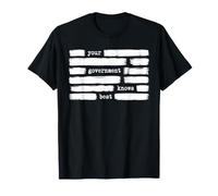 Su Gobierno Sabe Mejor Anti Gobierno Camiseta