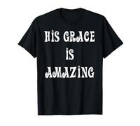 Su Gracia es increíblemente inspiradora Camiseta