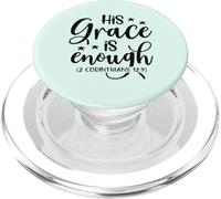Su gracia es suficiente (2 Corintios 12:9) Versículo de la Biblia PopSockets PopGrip para MagSafe