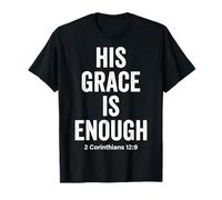 Su Gracia es Suficiente Corintios 12:9 Versículo de la Biblia Camiseta
