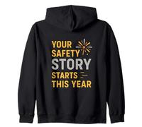 Su Historia de Seguridad Comienza Este año | Regalo de Seguridad de año Nuevo Sudadera con Capucha