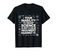 Su incapacidad para comprender la química profesional del profesor de ciencias Camiseta