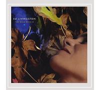 Su Livingston - The Wild Within
