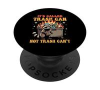 Su Llamado Basura no Puede Basura no Puede ser Humor Mapache PopSockets PopGrip Adhesivo