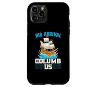 Su llegada Columb Us Columbus Day Cristóbal Colón Carcasa para iPhone 11 Pro