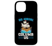 Su llegada Columb Us Columbus Day Cristóbal Colón Carcasa para iPhone 14