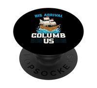 Su llegada Columb Us Columbus Day Cristóbal Colón PopSockets PopGrip Adhesivo
