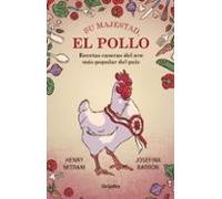 Su Majestad El Pollo (ebook)