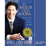 Su Mejor Vida Ahora: Siete Etapas Vias Camimos para Vivir al Maximo Potencial by Joel Osteen (2005-10-03)