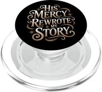 Su misericordia reescribió mi historia | Christian inspirador PopSockets PopGrip para MagSafe