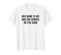Su Nombre es Río y Baila en la Arena Camiseta