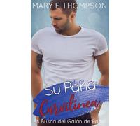 Su Paria Curvilínea: Una novela romántica de una chica curvilínea en un pueblo pequeño (En Busca del Galán de Papel)