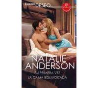 Su Primera Vez - La Cama Equivocada (ebook)