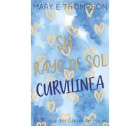 Su Rayo de Sol Curvilínea: Edición especial discreta