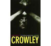 Su Satanica Majestad Aleister Crowley