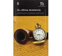 SU ÚLTIMA REVERENCIA