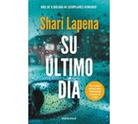 Su último día