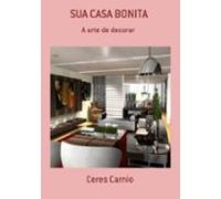 Sua Casa Bonita (ebook)