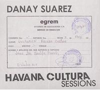 Suarez Danay - The Havana Cultura Sessions