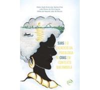 Suas E O Exercício Da Psicologia No Cras Em Contexto Quilombola (ebook
