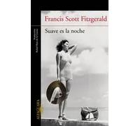 Suave es la noche | Francis Scott Fitzgerald