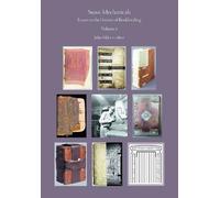 Suave Mechanicals: Essays on the History of Bookbinding. Volume 6