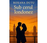Sub cerul Londonez: Pentru cei care cred în a doua șansă