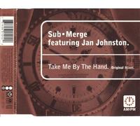 Sub Merge - Take Me By the Hand