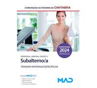 Subalterno/a de la Comunidad Autónoma de Cantabria (Personal Laboral Grupo 3). Temario de Materias Específicas