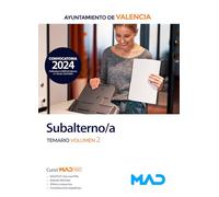 Subalterno/a del Ayuntamiento de Valencia. Temario volumen 2
