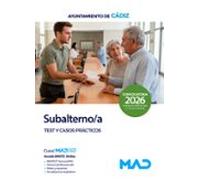 subalterno/a. test del temario y casos prácticos ayuntamiento de cádiz