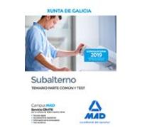 Subalterno De La Xunta De Galicia: Temario Parte Comun Y Test