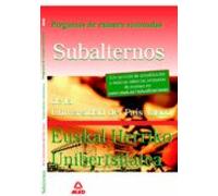 Subalternos de la universidad del país vasco-euskal herriko unibertsitatea. Preguntas de examen razonadas